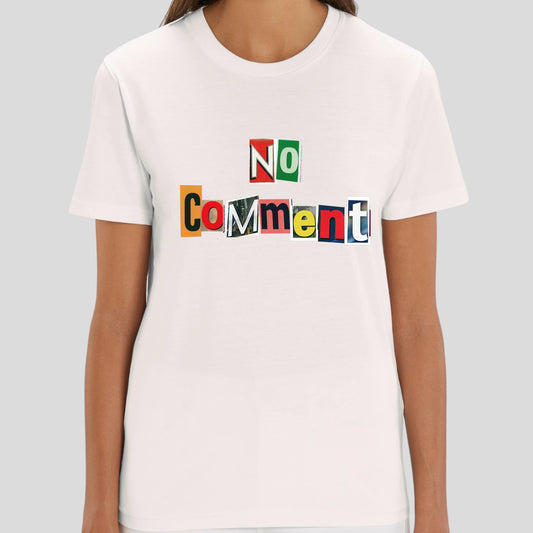 No Comment Organic Cotton Tee - White